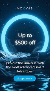 1.3K views |  Black Friday is here!  Don’t miss our exclusive deals on Vespera II, Vespera Pro, Hestia, and filters, your chance to bring the universe home this winter! All Vespera telescopes come with a 3-year warranty. Ready to explore the cosmos?  Visit vaonis.com now | Vaonis | Facebook