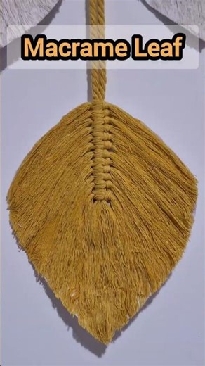 “DIY Yellow Macrame Leaf 🌿 | Easy Macrame Short”