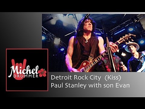 Detroit Rock City (Kiss) - Paul Stanley with son Evan