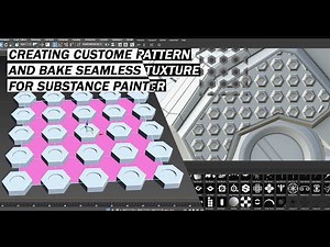 CREATING CUSTOME PATTERN and BAKE SEAMLESS TUXTURE FOR SUBSTANCE PAINTER
