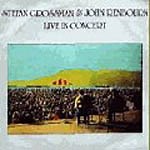 John Renbourn & Stefan Grossman - Live in Concert