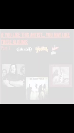 Album Recommendations Inspired by Primus and Entombed