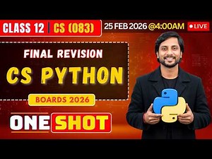 CBSE Class 12 CS Boards 2026 LIVE | Full Syllabus One Shot Revision Marathon