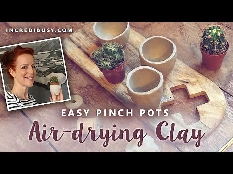 Easy Air Drying Clay - little pinch pots for cacti and succulents