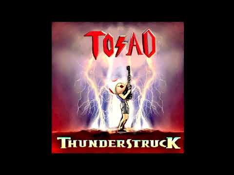 Toad Sings- Thunderstruck