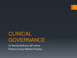 CLINICAL GOVERNANCE - SlideServe