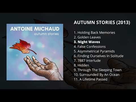 Antoine Michaud — Autumn Stories ♪ [FULL ALBUM]