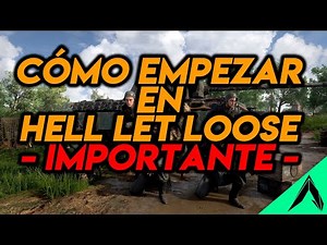 CÓMO EMPEZAR EN HELL LET LOOSE - IMPORTANTE -