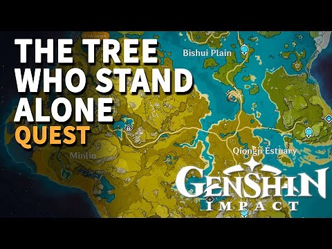 The Tree who Stand Alone Genshins Impact Quest