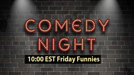 🔴Live Screening | 10:00 EST - Comedy Funnies Friday Night 11.28.25🔴