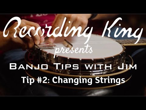 RK Presents Jim Pankey's 5 Tips For Banjo - Tip 2: Changing and Tuning Strings