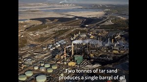 We need to stop the tar sands in Alberta before it is too late. | Climate Change Guide