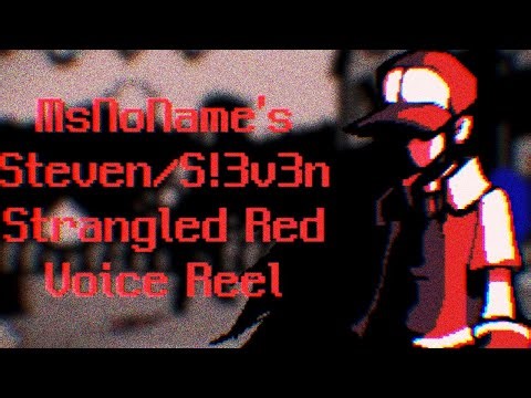 MsNoName's Strangled Red Voice Reel