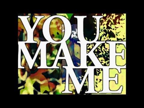You Make Me (Full Version) / Monday Michiru