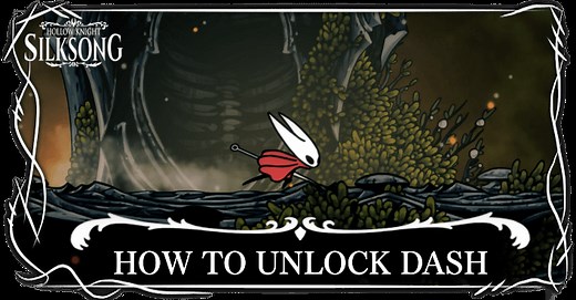 How to Unlock Dash: Swift Step Location | Hollow Knight: Silksong｜Game8