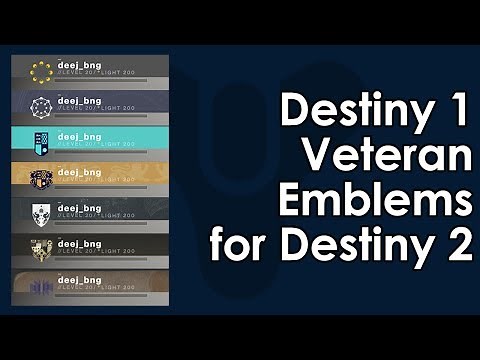 Destiny 2: Destiny 1 Veteran Player Emblem Rewards for Destiny 2