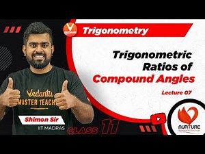 Trigonometry JEE L7 | 𝐓𝐫𝐢𝐠𝐨𝐧𝐨𝐦𝐞𝐭𝐫𝐢𝐜 𝐑𝐚𝐭𝐢𝐨𝐬 𝐎𝐟 𝐂𝐨𝐦𝐩𝐨𝐮𝐧𝐝 𝐀𝐧𝐠𝐥𝐞𝐬 | JEE 2023 | Class 11 Maths | 𝐍𝐮𝐫𝐭𝐮𝐫𝐞