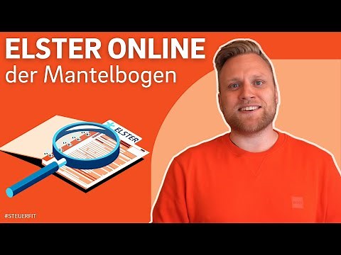Hauptvordruck in ELSTER online ausfüllen | ELSTER online Tutorial zur Steuererklärung 2022