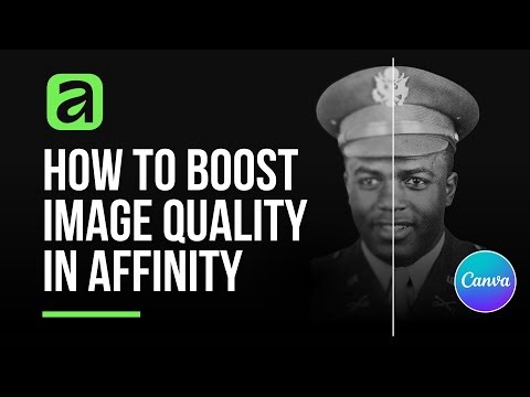 How to Boost Image Quality in Affinity by Canva (Beginner Tutorial) 🔥