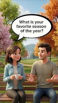 Talking About Your Favorite Seasons in English | Real-Life English Conversation for Beginners