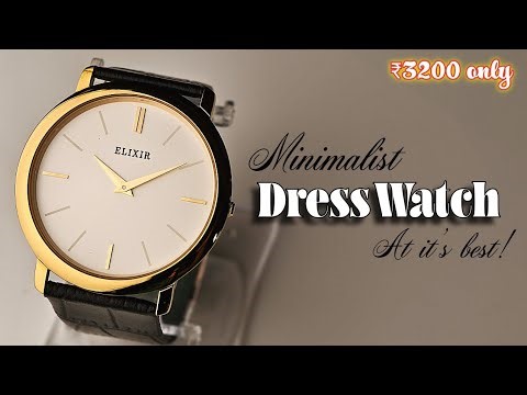This Slim Indian Dress Watch Costs Just ₹3299 | Elixir's Master Piece – The Dress Watch India Needs?