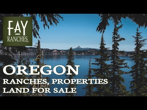 Oregon Real Estate & Land For Sale | 2023 | Fay Ranches