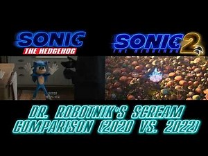 Sonic The Hedgehog - Dr. Robotnik's Scream Comparison (2020 vs 2022)
