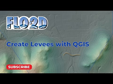 Create Levees FLO-2D QGIS