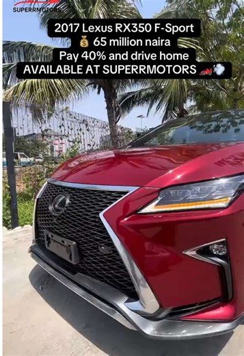 🚨 2017 Lexus RX350 F-Sport 🌍 Foreign Used 🔥 3.5L V6 | ⚙️ AWD | 🚀 Smooth & Sporty Drive 📱 Touchscreen Apple CarPlay 🛋️ Leather Interior | 💺 Power Seats | 🎮 Paddle Shifters | 🌅 Panoramic Sunroof 📍 Lagos | Nationwide Delivery 💰 ₦65 Million naira 💳 Pay 40% & Drive Today – No Stress! AVAILABLE NOW @ SUPERRMOTORS Move in Style. #SuperrMotors #LexusRX350 #LexusFSport #LuxurySUV #NaijaCars