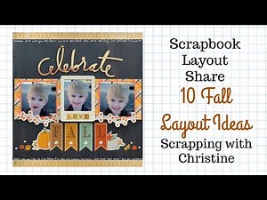10 Ideas for Fall Scrapbook Layouts