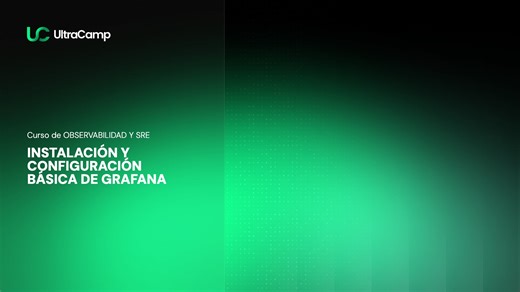 7. Instalación y configuración básica de Grafana