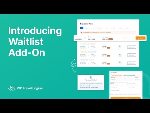 Introducing Waitlist Add-on | WP Travel Engine Tutorial