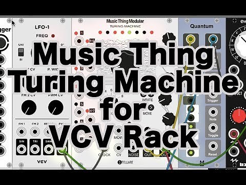 Music Thing Modular Turing Machine for VCV Rack