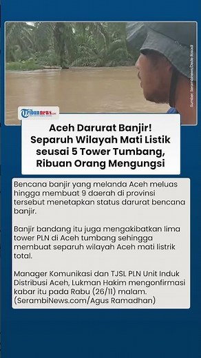 Banjir Bandang Aceh Buat Separuh Wilayah Mati Listrik: 5 Tower PLN Tumbang, Ribuan Orang Mengungsi