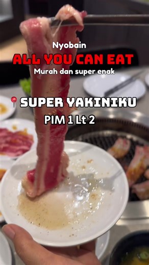 Super Yakiniku: All You Can Eat di PIM 1