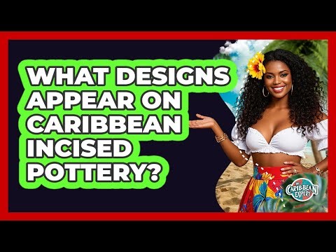 What Designs Appear On Caribbean Incised Pottery?