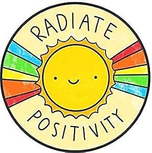 Radiate Positivity Car Sticker Decal Decal Vinyl Stickers Cars Vans Trucks Walls Laptop Doors Windows Skateboard Tablet Multicolor 3x3 Pack of 4