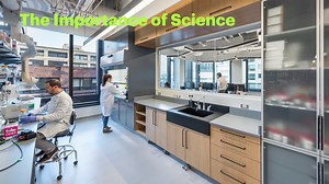 The Importance of Science