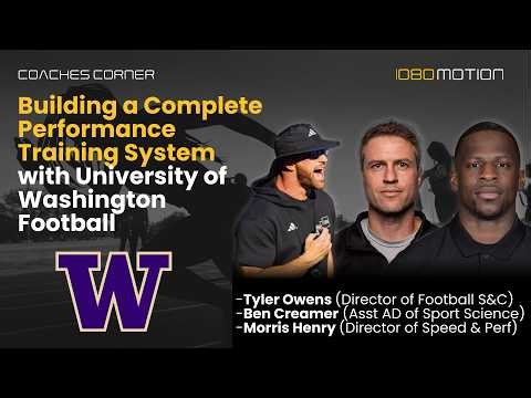 Building a Complete Performance Training System with University of Washington Football Performance