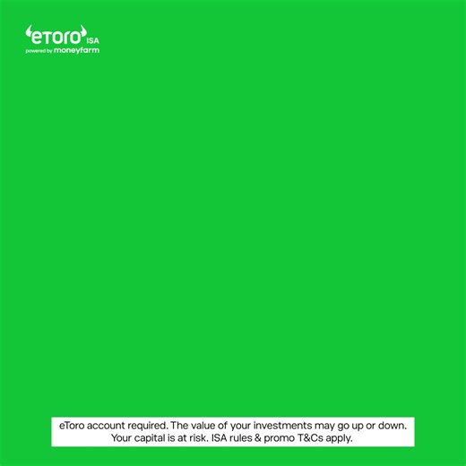 eToro ISAs: Get a Cash ISA and enjoy a 4.44%* AER variable for 12 months, or get a Stocks & Shares ISA or a Managed ISA and enjoy up to £10K cashback. | eToro