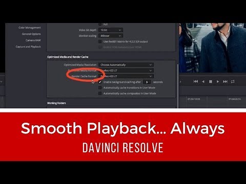 Smooth Playback...Always (DaVinci Resolve)