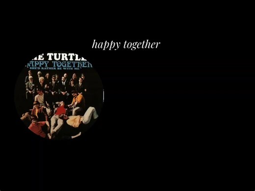 Happy Together: Letra Completa en Español