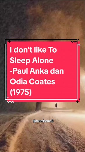 I Don't Like To Sleep Alone - Sweet Song from 1975