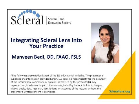 Integrating Scleral Lens into Your Practice