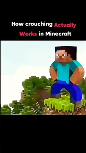 How crouching actually works in minecraft 😱