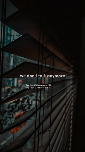 We Don't Talk Anymore Pt.2 Lyrics Video - Jung Kook & JIMIN