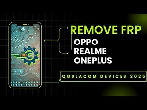 Remove FRP OPPO, REALME, ONEPLUS QUALCOMM DEVICES 2025 VIA TSM PRO EDITION