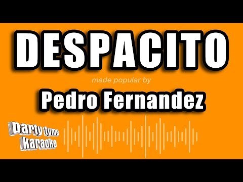 Pedro Fernandez - Despacito (Versión Karaoke)