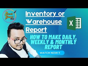 Inventory / warehouse management reports file in excel | Basic Knowledge and format | Watch Complete