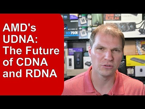 AMD's UDNA: The Future of CDNA and RDNA